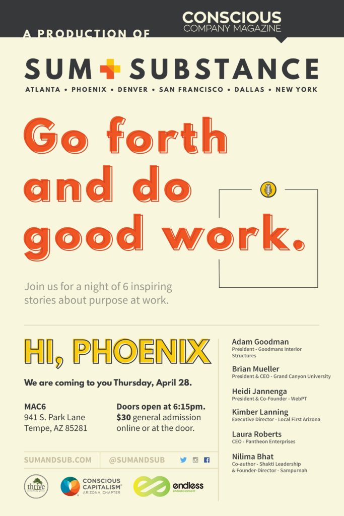 Sum+Substance Phoenix, 28 April 2016 • Conscious Capitalism Arizona