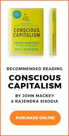 Conscious Capitalism by John Mackey and Rajendra Sisodia